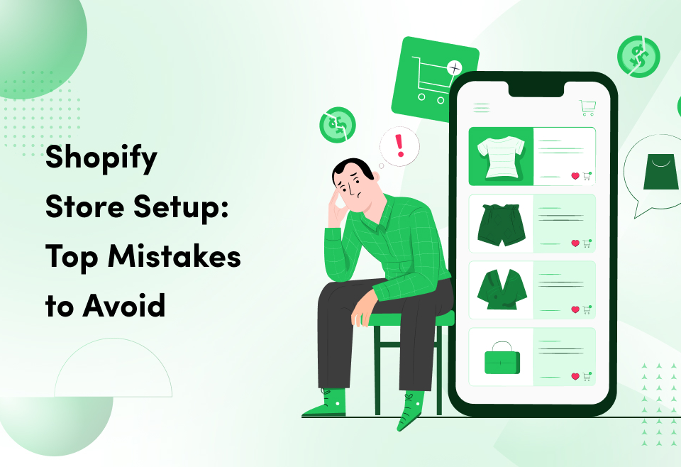 Common Shopify Mistakes Beginners Make (and How to Avoid Them)